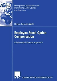Employee Stock Option Compensation: A behavioral finance approach