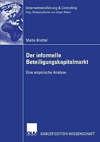 Der informelle Beteiligungskapitalmarkt: Eine empirische Analyse