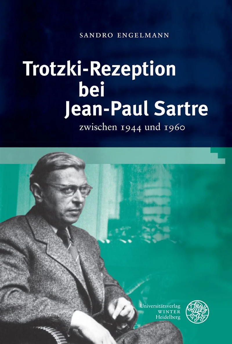 Trotzki-Rezeption bei Jean-Paul Sartre: zwischen 1944 und 1960