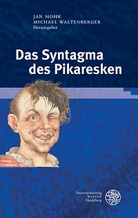 Das Syntagma des Pikaresken
