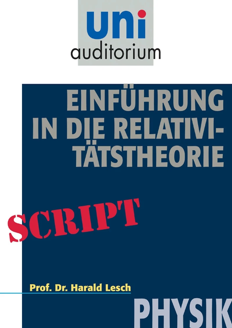 Einführung die Relativitätstheorie: Physik (Abridged)