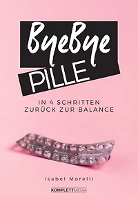 bye Pille: 4 Schritten zurück zur Balance (Abridged)