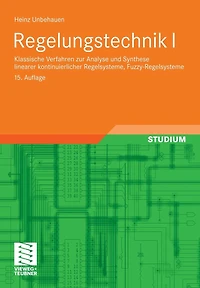 Regelungstechnik I: Klassische Verfahren zur Analyse und Synthese linearer kontinuierlicher Regelsysteme, Fuzzy-Regelsysteme