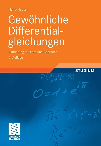 Gewöhnliche Differentialgleichungen: Einführung in Lehre und Gebrauch
