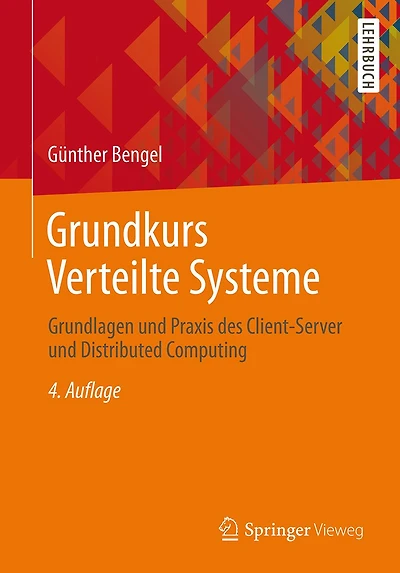 Grundkurs Verteilte Systeme: Grundlagen und Praxis des Client-Server Distributed Computing