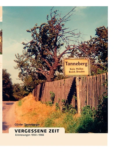 Vergessene Zeit: Erinnerungen 1930-1966