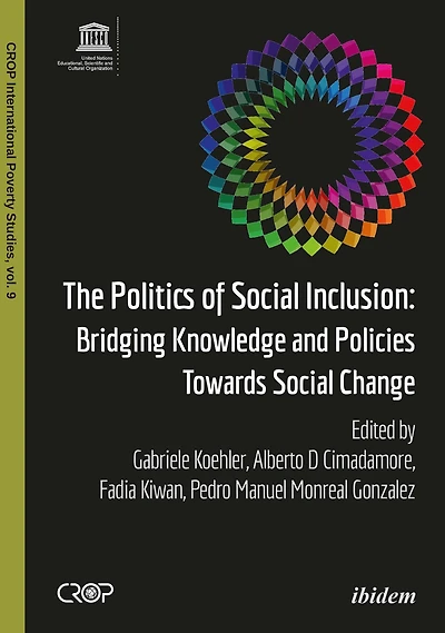 The Politics of Social Inclusion: Bridging Knowledge and Policies Towards Change