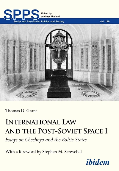 International Law and the Post-Soviet Space I: Essays on Chechnya Baltic States