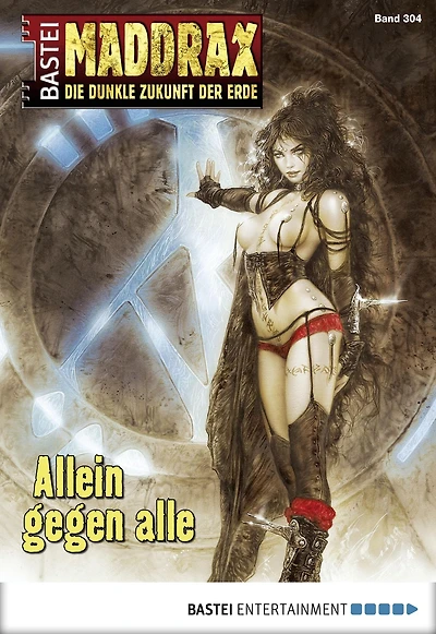 Maddrax 304: Allein gegen alle
