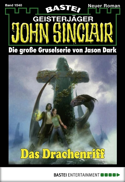 John Sinclair 1540: Das Drachenriff