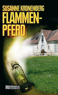 Flammenpferd: Der zweite Hella-Reincke-Krimi