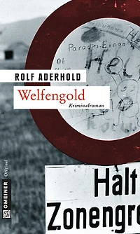 Welfengold: Kriminalroman