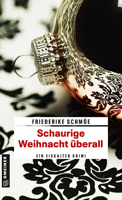 Schaurige Weihnacht überall: Ein eiskalter Weihnachtskrimi