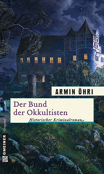 Der Bund der Okkultisten: Julius Bentheims zweiter Fall