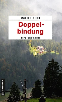 Doppelbindung: Mord im Alpstein