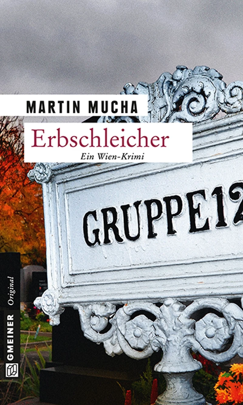 Erbschleicher: Kriminalroman