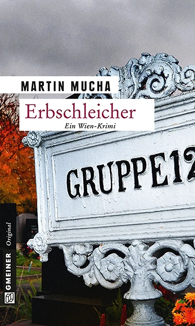 Erbschleicher: Kriminalroman
