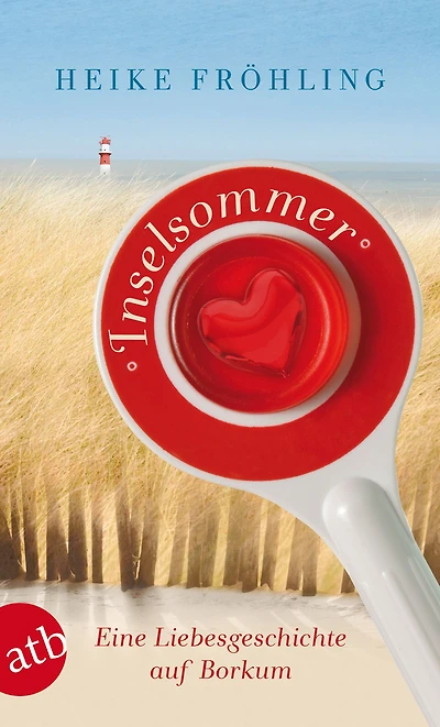 Inselsommer: Eine Liebesgeschichte auf Borkum