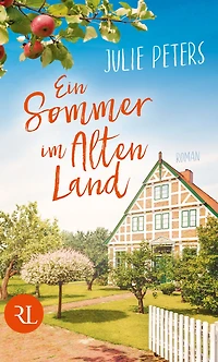 Ein Sommer im Alten Land (Ungekürzt)