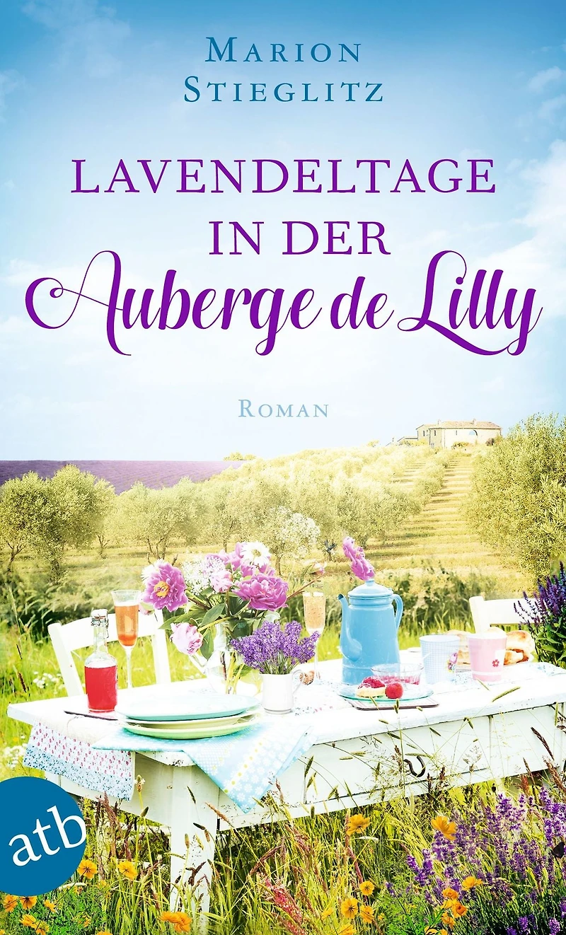 Lavendeltage der Auberge de Lilly (Ungekürzt)