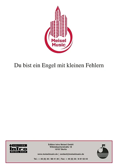 Du bist ein Engel mit kleinen Fehlern: Single Songbook