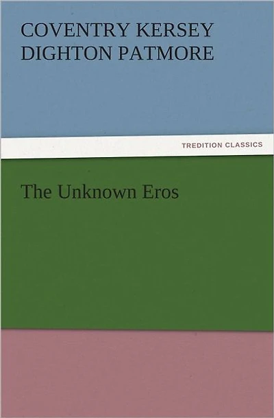 The Unknown Eros (Esprios Classics)