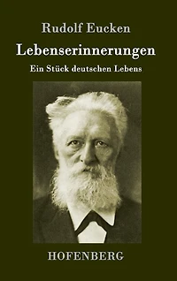 Lebenserinnerungen: Ein Stück deutschen Lebens