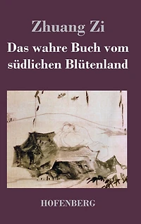 Das wahre Buch vom südlichen Blütenland