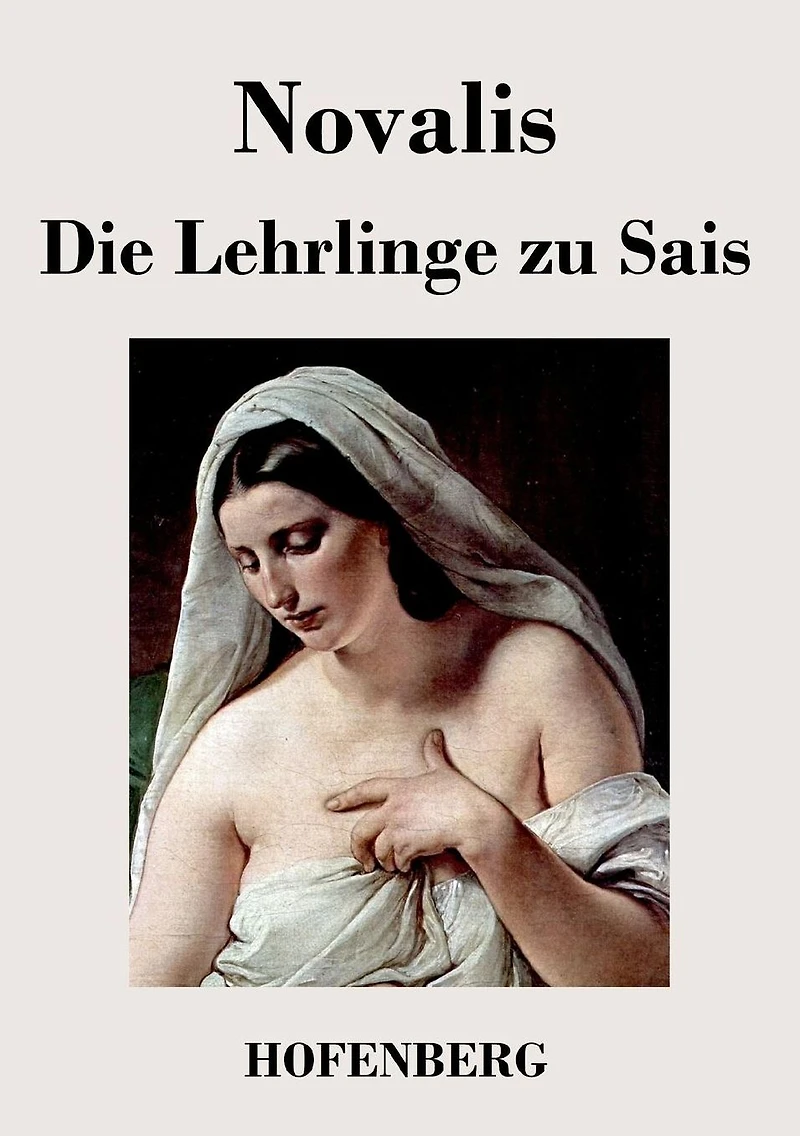 Die Lehrlinge zu Saïs