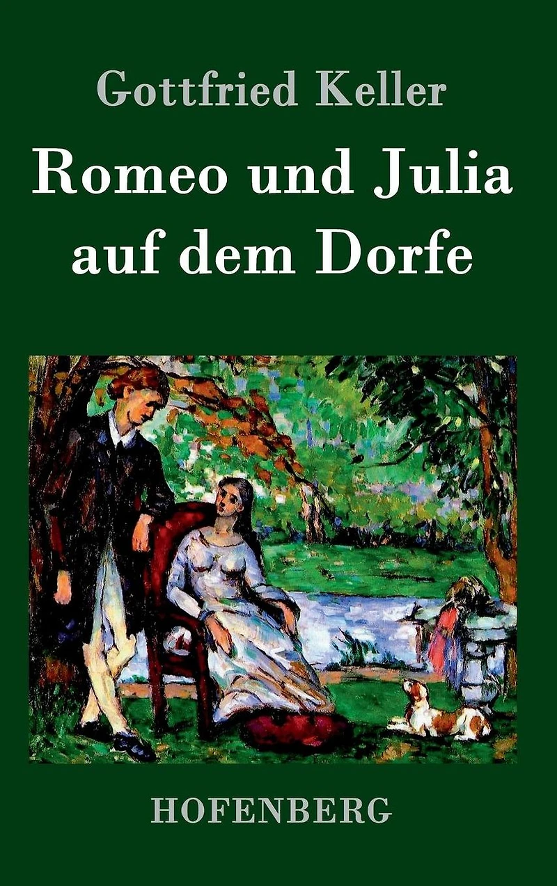 Romeo und Julia auf dem Dorfe