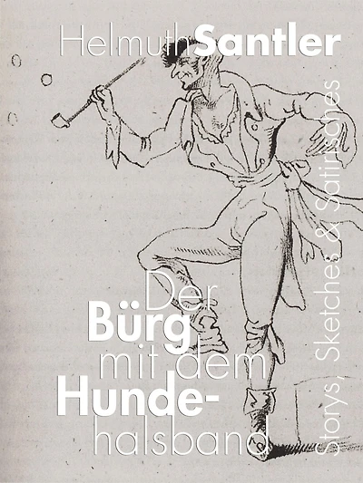 Der Bürg mit dem Hundehalsband: Storys, Sketches und Satirisches