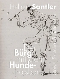 Der Bürg mit dem Hundehalsband: Storys, Sketches und Satirisches