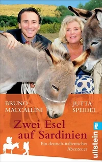 Zwei Esel auf Sardinien: Ein deutsch-italienisches Abenteuer