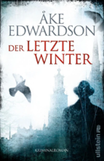 Der letzte Winter: Der zehnte Fall für Erik Winter