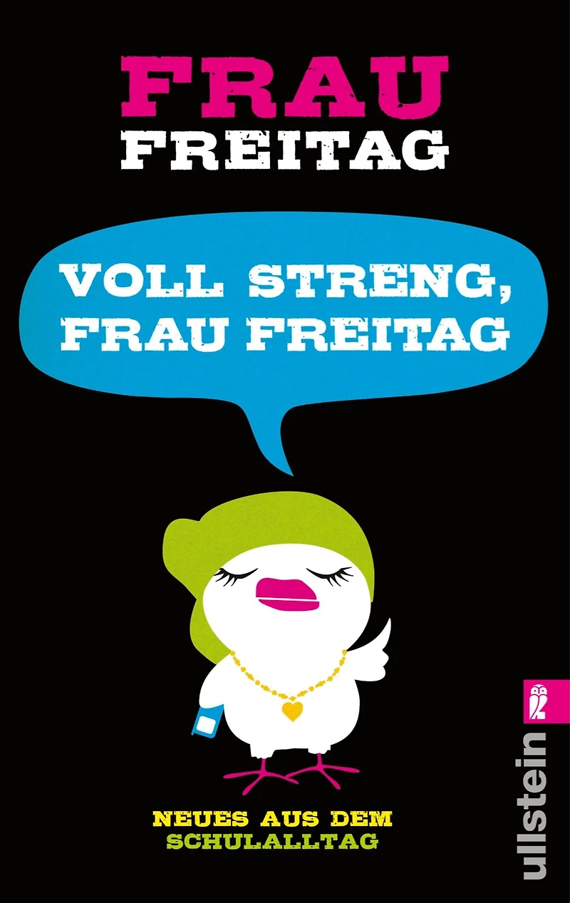 Voll streng, Frau Freitag: Neues aus dem Schulalltag (Abridged)