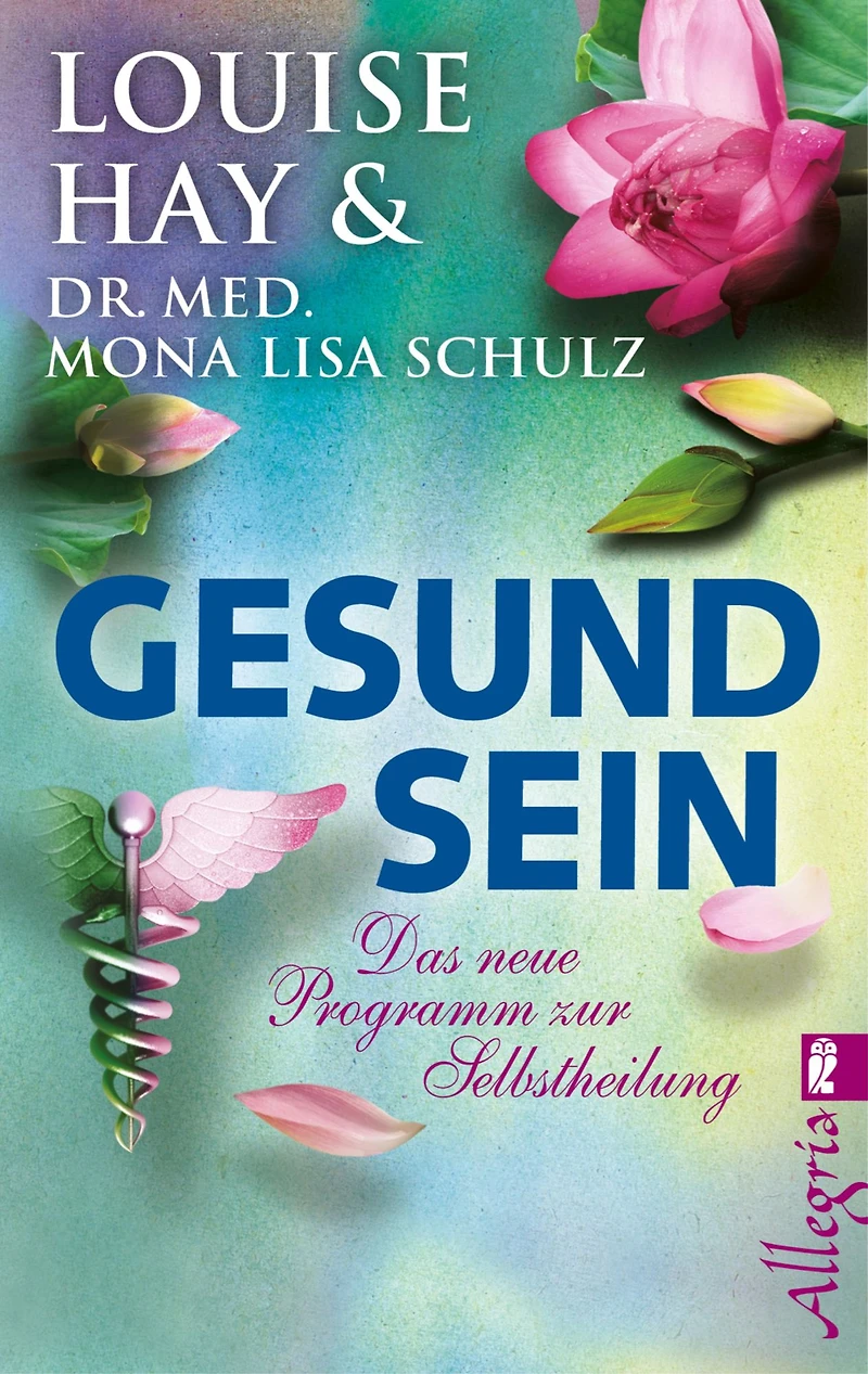 Gesund sein: Das neue Programm zur Selbstheilung (Abridged)
