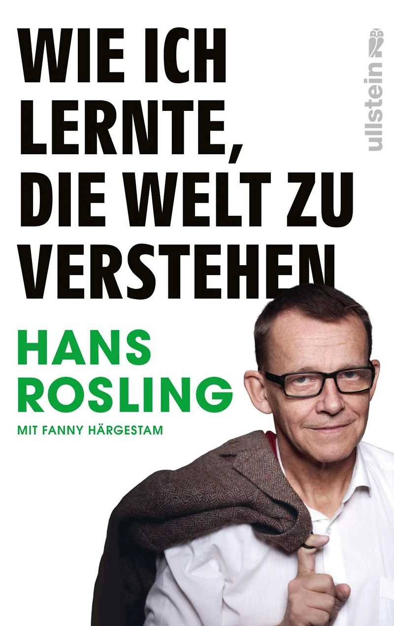 Wie ich lernte, die Welt zu verstehen (Ungekürzt)