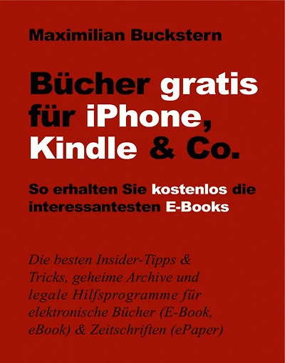 Bücher gratis für iPhone, Kindle & Co.: So erhalten Sie kostenlos die interessantesten E-Books