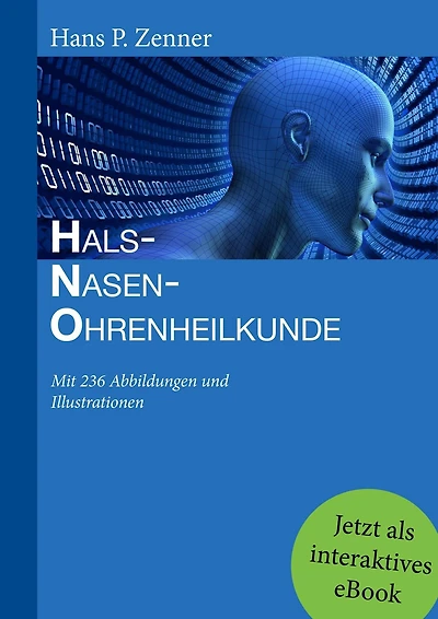 Hals-Nasen-Ohren-Heilkunde: Lehr- und Lernbuch für Medizinstudierende