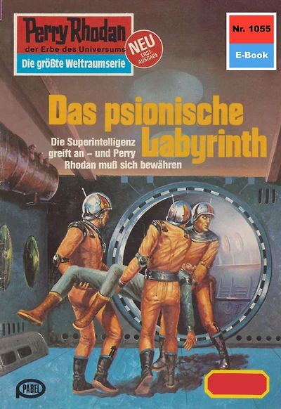 Perry Rhodan 1055: Das psionische Labyrinth: Perry Rhodan-Zyklus "Die kosmische Hanse"