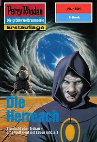 Perry Rhodan 1801: Die Herreach: Rhodan-Zyklus "Die Tolkander"
