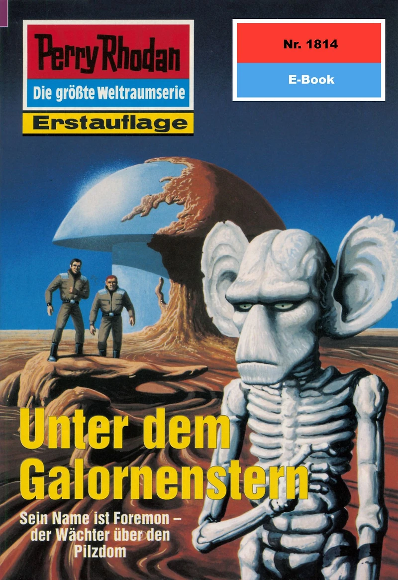 Perry Rhodan 1814: Unter dem Galornenstern: Rhodan-Zyklus "Die Tolkander"