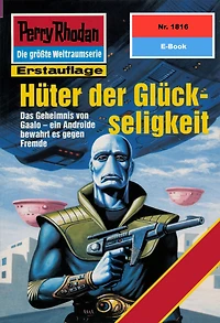 Perry Rhodan 1816: Hüter der Glückseligkeit: Rhodan-Zyklus "Die Tolkander"