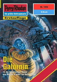 Perry Rhodan 1852: Die Galornin: Rhodan-Zyklus "Die Tolkander"