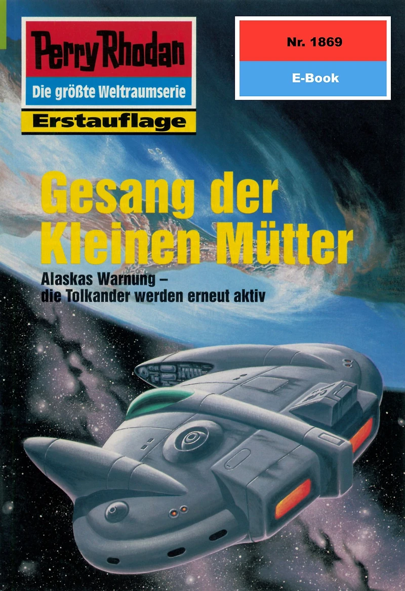Perry Rhodan 1869: Gesang der Kleinen Mütter: Rhodan-Zyklus "Die Tolkander"