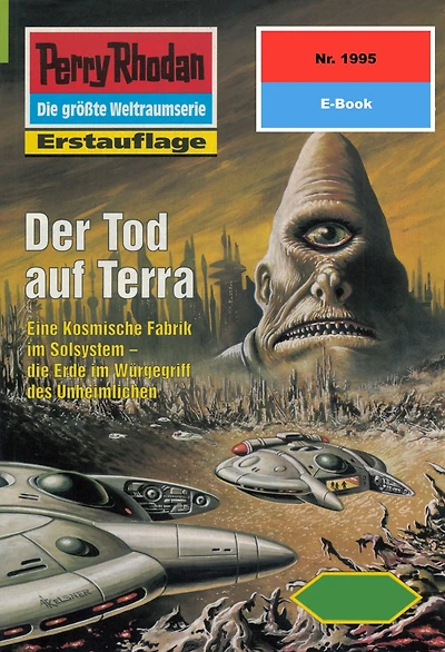 Perry Rhodan 1995: Der Tod auf Terra: Perry Rhodan-Zyklus "Materia"