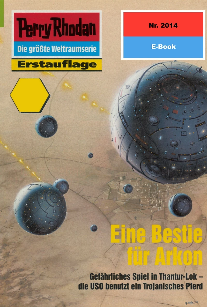 Perry Rhodan 2014: Eine Bestie für Arkon: Perry Rhodan-Zyklus "Die Solare Residenz"