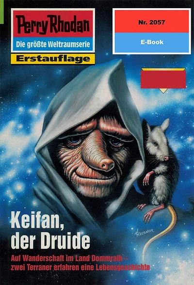 Perry Rhodan 2057: Keifan, der Druide: Perry Rhodan-Zyklus "Die Solare Residenz"