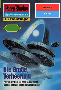 Perry Rhodan 2087: Die große Verheerung: Perry Rhodan-Zyklus "Die Solare Residenz"