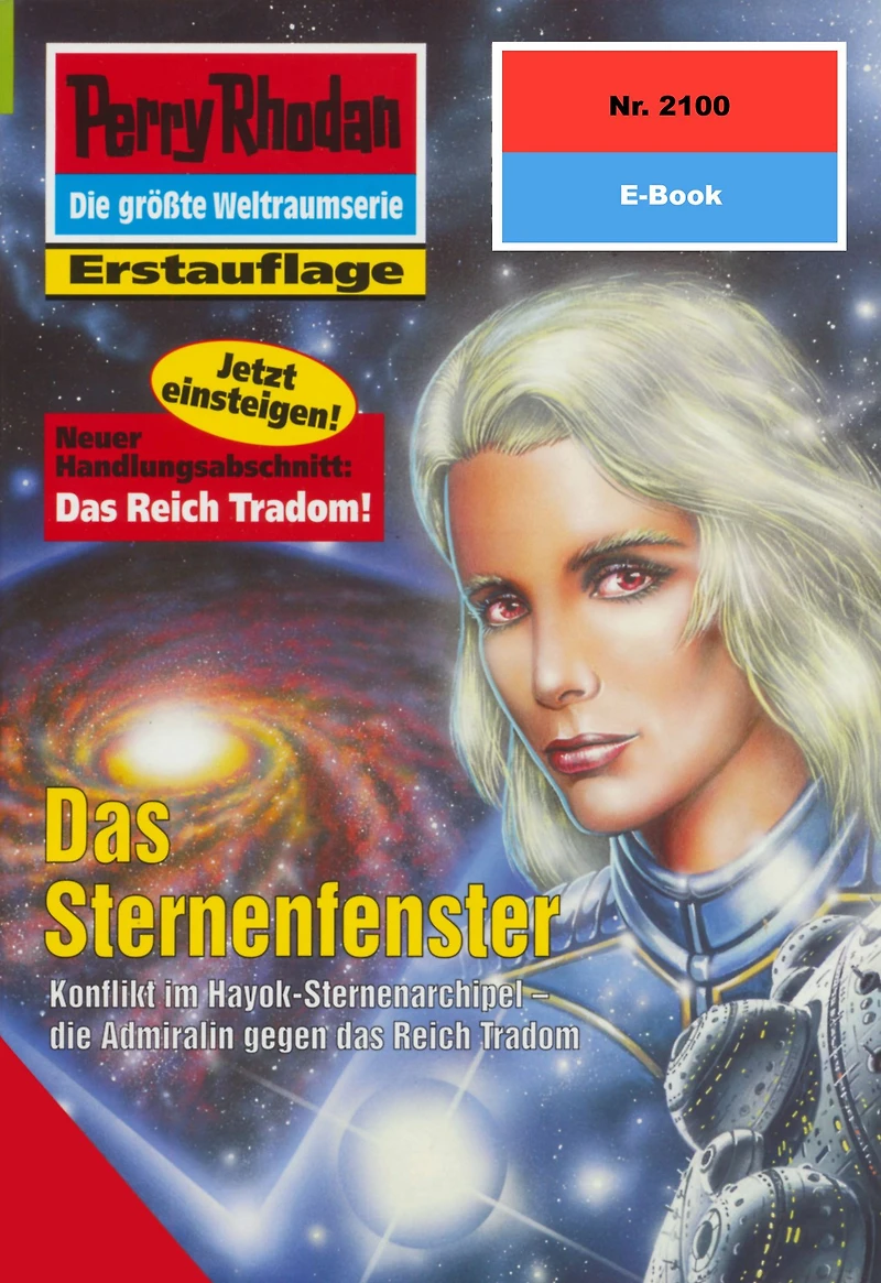 Perry Rhodan 2100: Das Sternenfenster: Perry Rhodan-Zyklus "Das Reich Tradom"